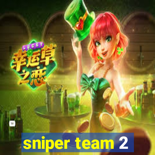 sniper team 2